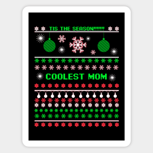 Coolest Mom Ugly Christmas Sweater Magnet